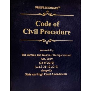 Professional's Code of Civil Procedure, 1908 [CPC Pocket HB] with With State & High Court Amendments [Edn. 2023]